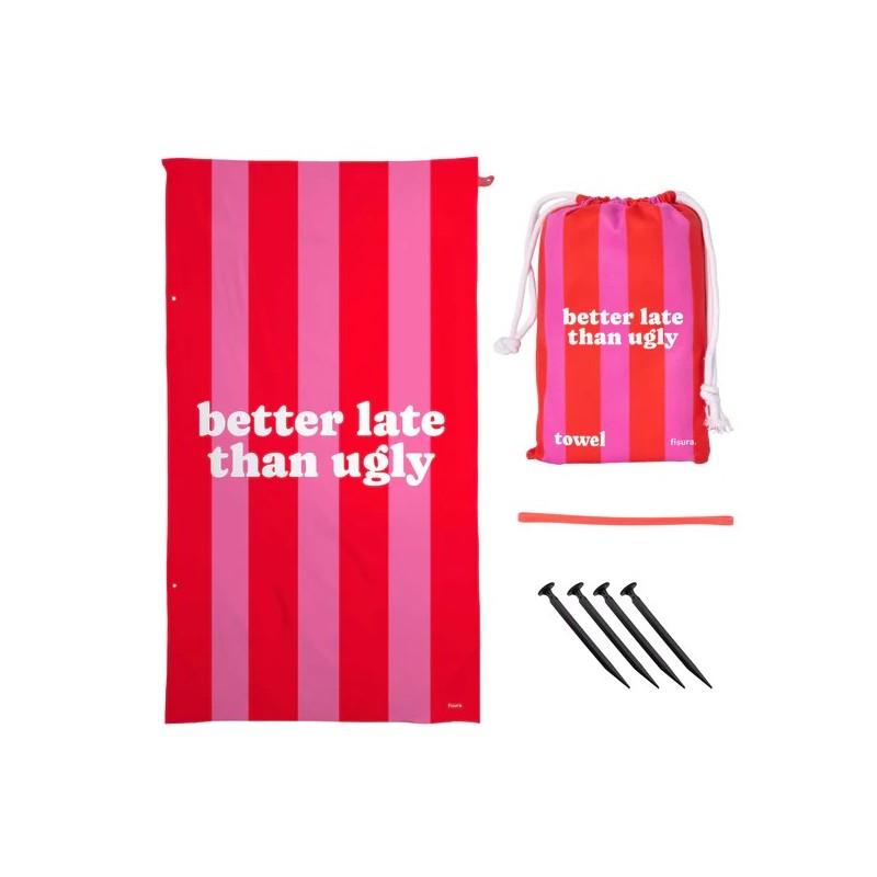 Toalla Playa "Better Late Than Ugly"