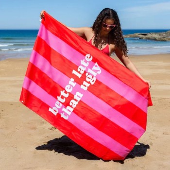 Toalla Playa "Better Late Than Ugly"